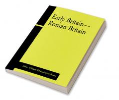 Early Britain—Roman Britain