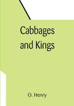 Cabbages and Kings