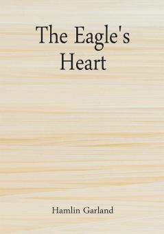 The Eagle's Heart