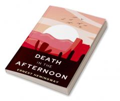 Death in the Afternoon