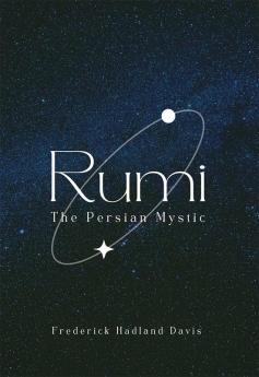 Rumi - The Persian Mystic