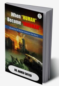 WHEN “HUMAN” BECAME “INHUMAN”