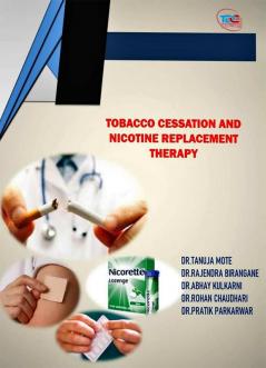 TOBACCO CESSATION AND NICOTINE REPLACEMENT THERAPY