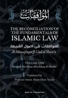 The Reconciliation of the Fundamentals of Islamic Law