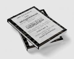 The Muqaddimah: An Introduction to History  - Volume 2