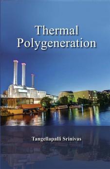 Thermal Polygeneration