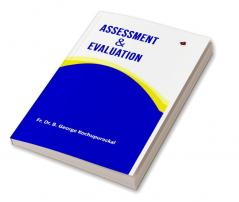 Assessment and Evaluation