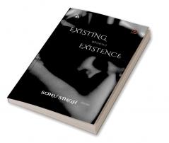 Existing Without Existence