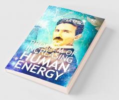 The Problem of Increasing Human Energy