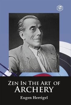 Zen in the Art of Archery