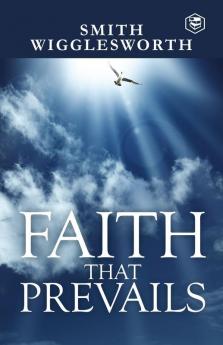 Faith That Prevails