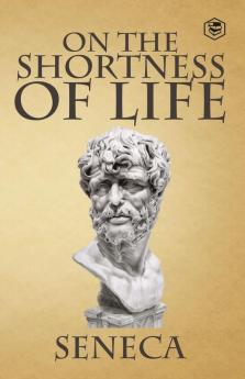 On the Shortness of Life