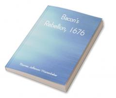 Bacon's Rebellion 1676