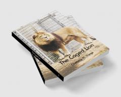 The Caged Lion