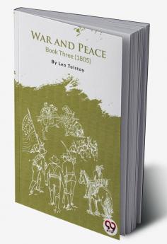 War and Peace Book 3