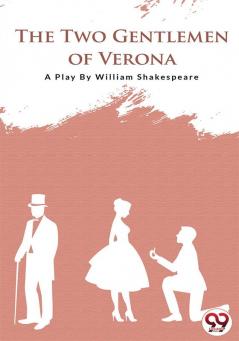 The Two Gentlemen of Verona