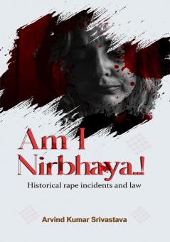 Am i Nirbhaya....!