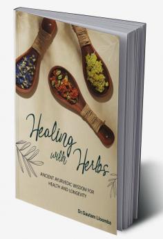 Healing with Herbs