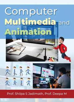 Computer Multimedia & Animation