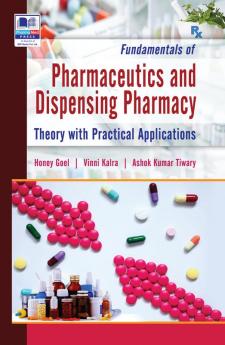 Fundamentals of Pharmaceutics and Dispensing Pharmacy