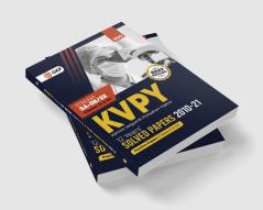 KVPY : Stream SA & SB / SX (Class XI & XII) - 12 Years' Solved Papers 2010 - 2021 by GKP