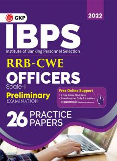 IBPS 2022 : RRB-CWE Officers Scale I Preliminary - 26 Practice Papers