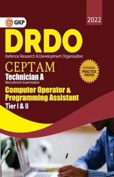 DRDO CEPTAM - Technician 'A' Tier I & II : Computer Operator & Programming Assistant by GKP
