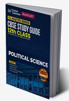 Board plus CUET 2023 CL Master Series - CBSE Study Guide - Class 12 - Political Science