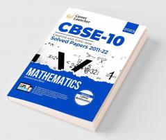 CBSE Class X 2023 : Chapter and Topic-wise Solved Papers 2011-2022 : Mathematics (Standard & Basic) (All Sets - Delhi & All India) by Career Launcher