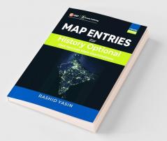 Map Entries for History Optional 3rd Ed.