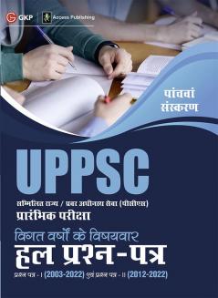 UPPSC 2023 : Previous Years' Topic-Wise Solved Papers - Paper I 2003-22 & Solved Paper II 2012-22 5ed by Access