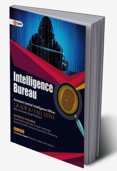 Intelligence Bureau 2022 : Assistant Central Intelligence Officer (Grade II / Executive)