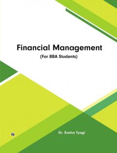 Financial Management (For BBA Students)