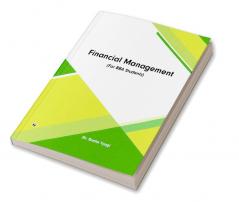 Financial Management (For BBA Students)