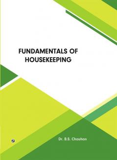 Fundamentals of Housekeeping