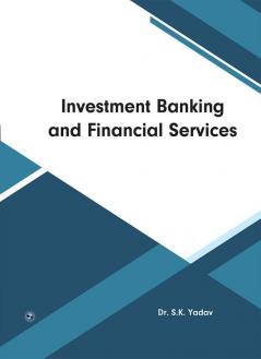 Investment Banking and Financial Services