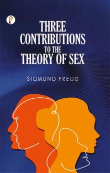 Three Contributions to the Theory of Sex