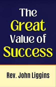 The Great Value of Success