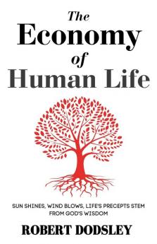 The Economy of Human Life