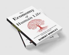 The Economy of Human Life