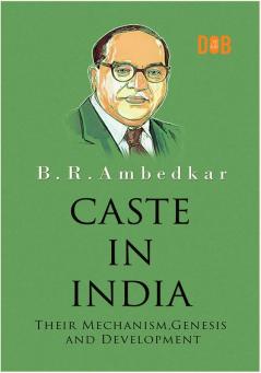 Caste In India Their Mechanism Genesis and Development