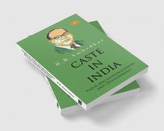 Caste In India Their Mechanism Genesis and Development