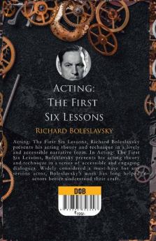 Acting: The First Six Lessons