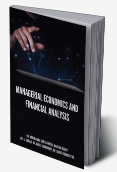 MANAGERIAL ECONOMICS AND FINANCIAL ANALYSIS