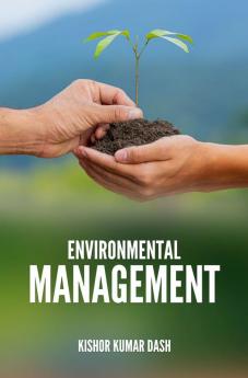 ENVIRONMENTAL MANAGEMENT