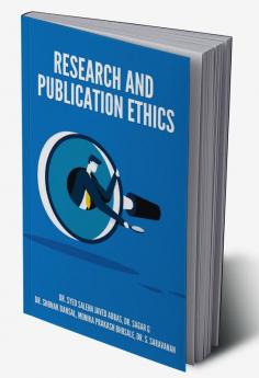 RESEARCH AND PUBLICATION ETHICS