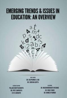 Emerging Trends & issues in Education: An Overview