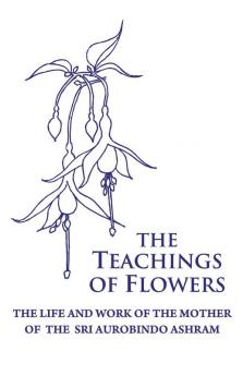 The Teachings of Flowers