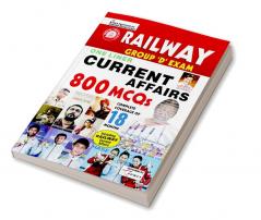 Railway Group D Exam One Liner Current Affairs 800 MCQs Complete Coverage of 18 Months