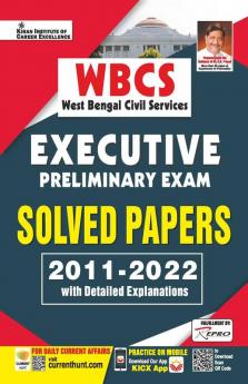 WBCS Executive Preliminary Exam Solved Papers 2011 to 2022 with Detailed Explanations